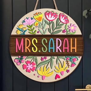 Custom Floral Teacher Door Hanger, Custom Teacher Name Sign, Classroom Door Sign, Teacher Appreciation, Back to School, Teacher Door Hanger