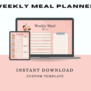 May include: A digital printable weekly meal planner template with a pink background. The template includes a section for meal planning and a grocery list. The template is available for instant download.