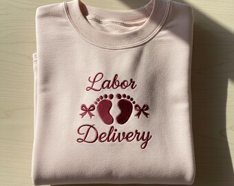 Embroidered Labor Delivery Nurse Sweatshirt, Baby Feet Pink Bow Design, Cute OB Maternity Crewneck