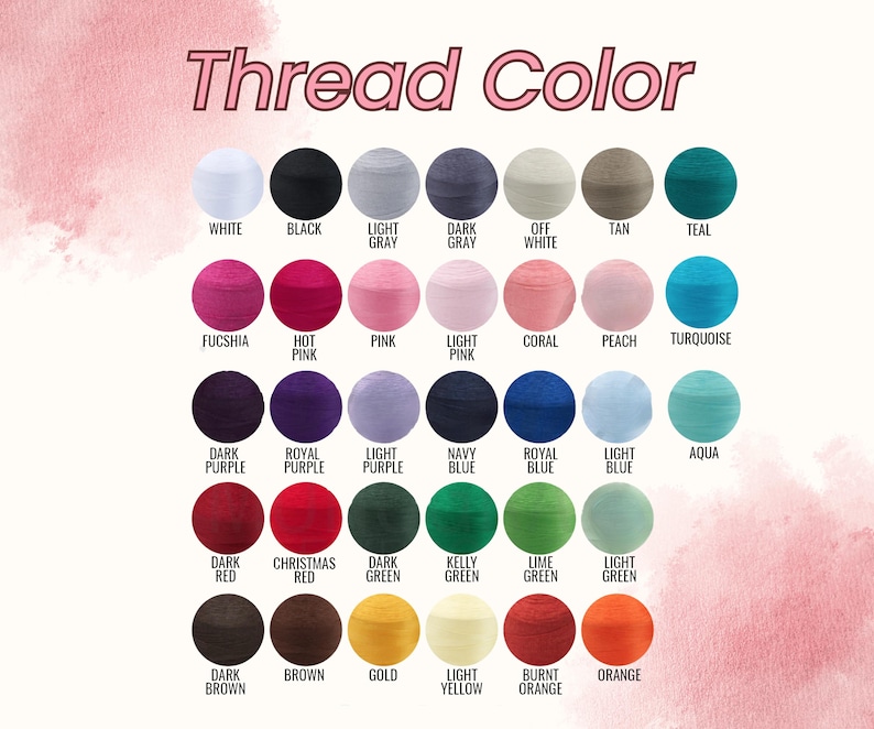 May include: A colour chart showing a range of thread colours. The text "Thread Colour" is at the top. Colours include white, black, grey, pink, blue, green, and orange. Each colour is labelled with its name.