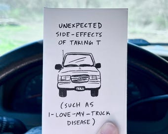 Side-Effects of T (I-Love-My-Truck-Disease) – DIGITAL DOWNLOAD