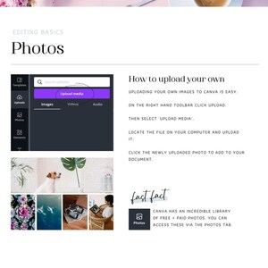May include: A screenshot of a Canva design editor showing how to upload your own images. The editor has a search bar, a button labeled "Upload Media", and tabs for images, videos, and audio. The text on the right side of the screen explains how to upload images to Canva.