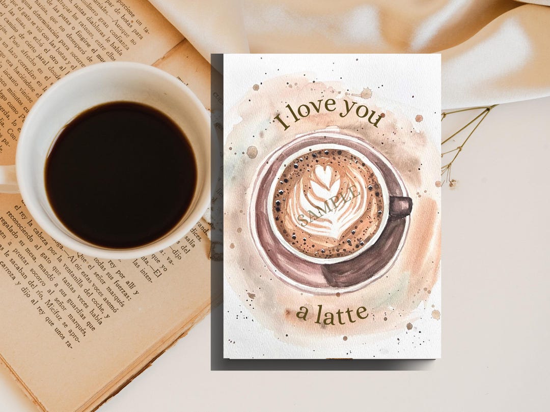 I Love You a Latte Card - Cute Coffee Pun Card for Boyfriend ...