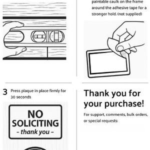 May include: Black and white instructional guide for plaque mounting. Includes steps for marking, applying adhesive, and pressing the plaque. Features a "No Soliciting" sign and a decorative circular design.