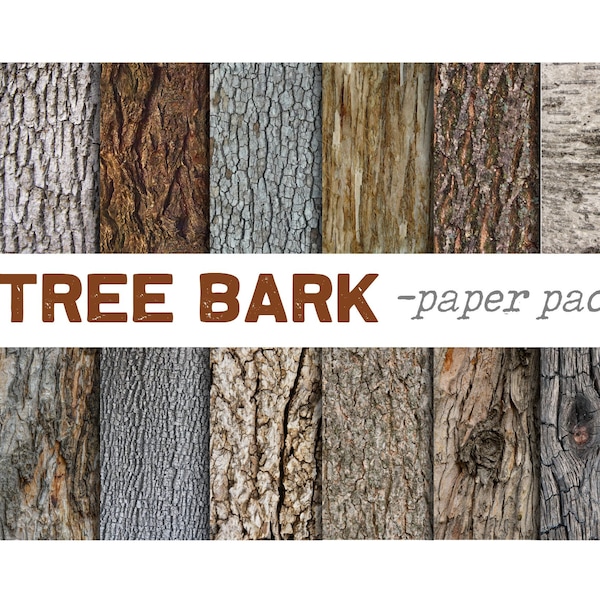 TREE BARK PAPER - Digital Paper Pack - Rustic Tree Bark Texture Papers  -Instant Download Digital Printable Papers  - 12 12 inch papers DiY