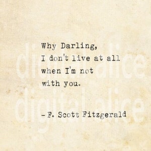STAMPA MACCHINA DA SCRIVERE VINTAGE f Scott Fitzgerald Citazione -Spedito a voi -Mio Tesoro, non vivo affatto se non sono con voi
