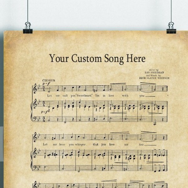 Printable CUSTOM SHEET MUSIC - Your favorite song - Instant Download Digital Print- Love Wedding, Valentines Baby emailed within 24 hrs