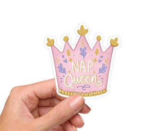 Nap Queen Sticker – Funny Chronic Illness Vinyl Decal, Spoonie Self-Care Sticker, Tired, Fatigue Sticker Waterproof Sticker