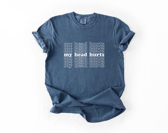 Shirt mijn hoofd doet pijn - T-shirt chronische migraine, T-shirt onzichtbare ziekte, Spoonie Awareness, cadeau hoofdpijn