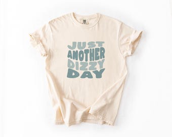 Camiseta "Just Another Dizzy Day" - Camiseta de concienciación sobre el síndrome de taquicardia ortostática postural (POTS), camiseta de enfermedades crónicas, camiseta gráfica de enfermedades invisibles, regalo para disautonomía