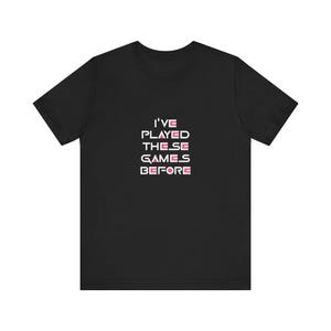 I&#39;ve Played These Games Before K-Drama Inspired, Unisex Squid T-Shirt/Sweatshirt