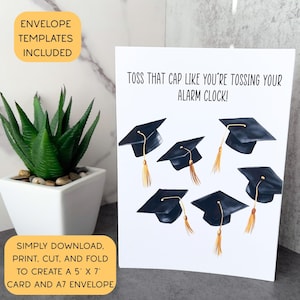 Funny Graduation Printable Card with Watercolor Grad Caps Art, 5x7 Card and Envelope Set, Great Gift for Graduates from Friends & Family