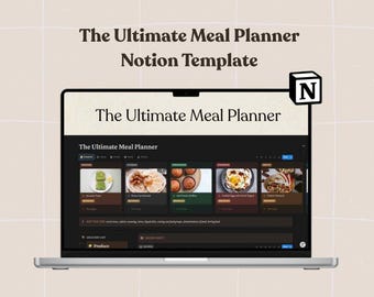 La plantilla definitiva de Notion para el planificador de comidas: nutrición, lista de compras, vida saludable, alimentos, planificador semanal, organizador, bóveda de recetas, estética
