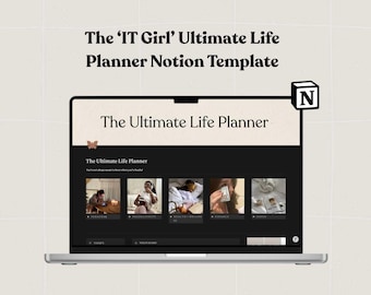 May include: A laptop displaying "The Ultimate Life Planner" Notion template. The screen shows a black interface with sections for personal, productivity, health, finance, and goals. The title "The 'IT Girl' Ultimate Life Planner Notion Template" is at the top.