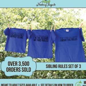 The Original Sibling Shirts / Sibling Shirt Set of 3 / Oldest Child Rule Maker / Middle Child Reason For Rules / Youngest Rules Don't Apply