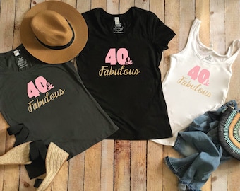 40 and Fabulous Shirt - Welcoming your 40s Birthday t-shirt - personalized tee
