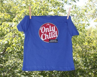 Red Circle Only Child Expiring Logo with Date Shirt