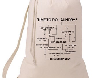 Time To Do The Laundry Arrow Flow Chart Laundry Bag, Humorous Laundry Bag, College Hamper, College Student Gift- Graduation Gift- MCInc