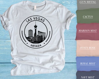 Las Vegas T-Shirt, Las Vegas Skyline Shirt, Las Vegas Tee, Las Vegas Vacation Gift, Las Vegas Lover Tee, Cute Las Vegas Tee, Nevada Skyline
