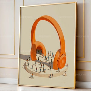 May include: A framed vertical art print featuring a large, bright orange pair of over-ear headphones resting on a circular platform. Numerous tiny figures of people are walking around and inside the headphone ear cups on a light beige background.