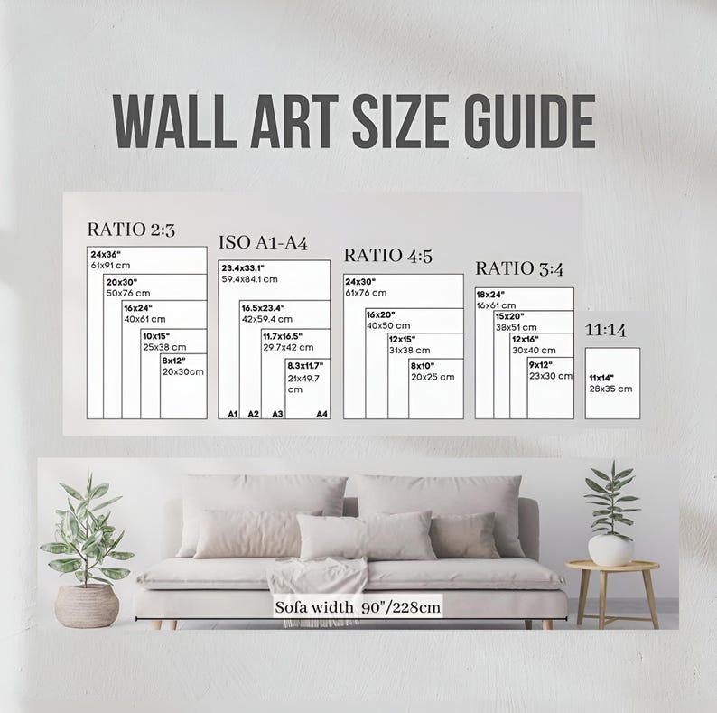 May include: A wall art size guide with dimensions in inches and centimeters. The guide displays various aspect ratios, including 2:3, 4:5, and 3:4, with corresponding sizes like 24x36 inches (61x91 cm) and 20x30 inches (50x76 cm). A sofa with a 90-inch (228cm) width is shown below.