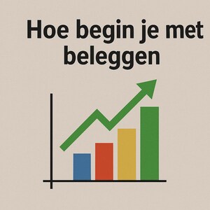 Pode incluir: Um gráfico de linha verde com uma seta para cima, representando crescimento, com o texto "Hoe begin je met beleggen" acima do gráfico.