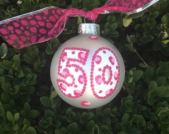 50th Birthday Ornament - Cheetah Print - Handpainted Personalized Glass Ball - 50 Over the Hill, Milestone Birthday, Thirtieth Birthday