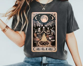 Chemise Girls Will Be Girls, chemise d'Halloween de sorcière vintage, chemise gothique lune sorcière, chemise d'autonomisation des femmes, chemise féministe, cadeaux pour elle