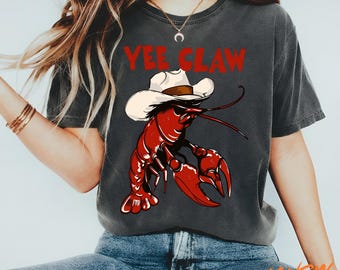 Yee Claw Lobster Cowboy Shirt, Funny Lobster Graphic Aesthetic Tee, Trendy Western Beach Shirt, Tomato Girl Summer, Seafood Lover Gift