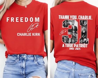 Chemise Charlie Kirk Freedom Signature, chemise rouge patriotique, chemise Justice for Charlie Kirk, chemise Charlie Kirk est mon héros, merci Charlie