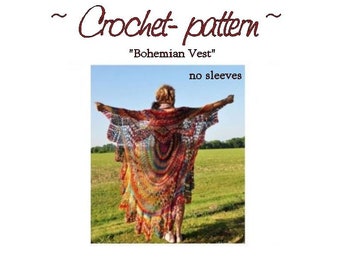 Bohemian Vest Crochet PATTERN-- Circle Vest Pattern/ Boho Vest pattern/ Crochet Boho vest/ Stevie Nicks Style Vest DIGITAL file PDF