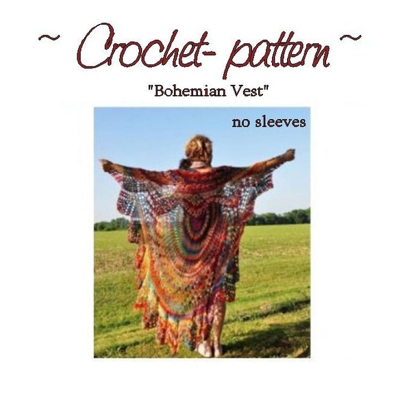 Bohemian Vest Crochet PATTERN-- Circle Vest Pattern/ Boho Vest pattern/ Crochet Boho vest/ Stevie Nicks Style Vest DIGITAL file PDF