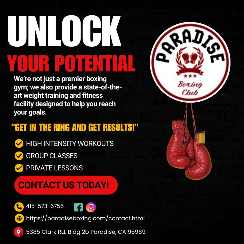 May include: Promotional image for Paradise Boxing Club. The image features red boxing gloves hanging below a circular logo. Text includes "UNLOCK YOUR POTENTIAL" and details about the gym's offerings, such as high-intensity workouts and private lessons.