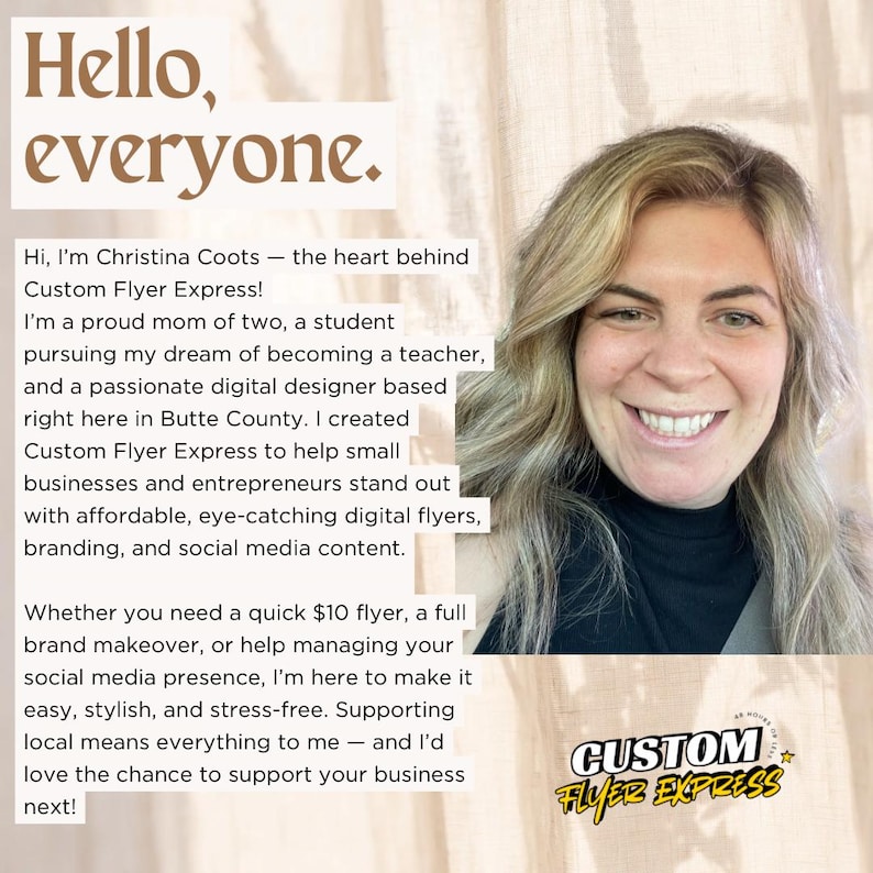 May include: A promotional image featuring a smiling woman with blonde hair, text that reads "Hello, everyone," and information about Custom Flyer Express. The text describes the business as a digital design service for small businesses and entrepreneurs.