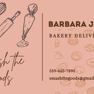 May include: A business card for Barbara Jaxson Bakery Delivery. The card features line drawings of baking tools, including a whisk, rolling pin, and pastry bag. The text "Smash the Goods" is written in a script font. Contact information is also included.