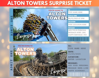 Modèle de billet de révélation de voyage d'Alton Towers surprise, billet cadeau d'Alton Towers, vous allez à Alton Towers, billet d'anniversaire d'Alton Towers