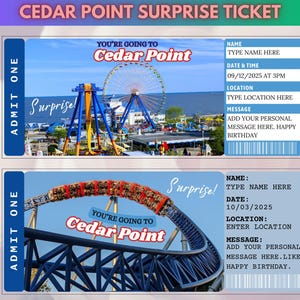 May include: Two blue and white Cedar Point Surprise Tickets. The top ticket shows a Ferris wheel and the text "You're going to Cedar Point". The bottom ticket shows a roller coaster. Each ticket has space for a name, date, and message.