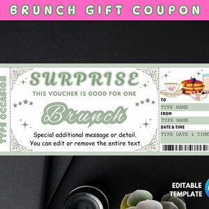May include: A light green brunch gift coupon with the text "SURPRISE" and "Brunch". The coupon includes space to add a name and date. The top banner reads "BRUNCH GIFT COUPON". The bottom right corner says "EDITABLE TEMPLATE Canva".
