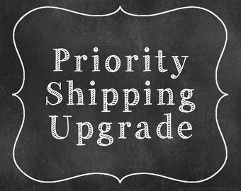 Deliver It Quick!  USPS Priority Shipping Upgrade