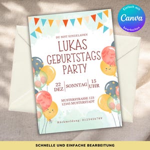 May include: A birthday party invitation with a colorful design featuring balloons, flags, and the text "DU BIST EINGELADEN LUKAS GEBURTSTAGS PARTY 22 DEZ SONNTAG 15 UHR MUSTERSTRASSE 123 12345 MUSTERSTADT Rückmeldung: 0123456789"