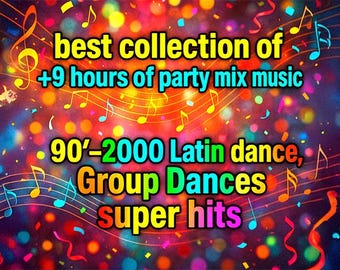 Megamix Latino Non-Stop • Éxitos de Baile en Grupo Años 90–2000 • 9+ Horas MP3 [C30]