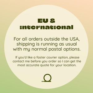 May include: A circular graphic with the text "EU & international" in a dark green font. The text below states shipping information for orders outside the USA.
