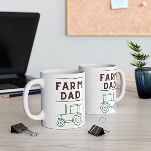 Farm Dad Homestead Tractor Father&#39;s Day Farmer Ceramic Mug 11oz