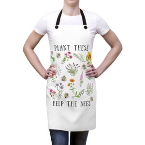 Plant These Help the Bees Save the Bees Gardening Flowers Herbs Gardener Gift Apron