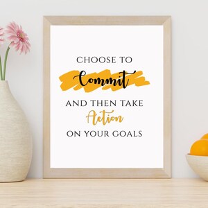 Choose to Commit Wall Art - Positive Quote Wall Decor - Affirmation Wall Poster - Positive Quotes Wall Decor - Gifts for home decoration