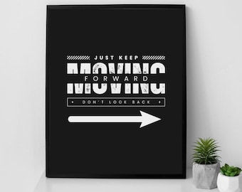 Motivational Wall Art: Just Keep Moving Forward - Gym & Office Decor