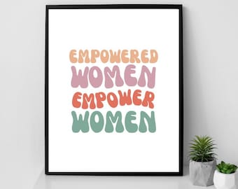 Empowered Women Feminist Wall Art: Girl's Room Decor