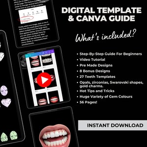 Puede incluir: Plantilla digital y gu&iacute;a de Canva para crear dise&ntilde;os de dientes. Incluye 56 p&aacute;ginas, instrucciones paso a paso, tutorial en video, dise&ntilde;os preelaborados, dise&ntilde;os adicionales, 27 plantillas de dientes, &oacute;palos, circonitas, formas de Swarovski, dijes de oro, consejos y trucos, y una gran variedad de colores de gemas.
