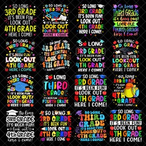 Puede incluir: Una colección de diseños gráficos coloridos con texto, que celebran el final del 3er grado y el comienzo del 4to grado. Los diseños presentan frases como "So Long 3rd Grade" y "It's Been Fun! Look Out 4th Grade".