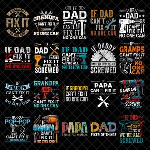Puede incluir: Una colección de diseños gráficos con herramientas y frases como "Si papá no puede arreglarlo, nadie puede". Los diseños utilizan varias fuentes y colores, con texto como "Abuelo" y "Pawpaw".